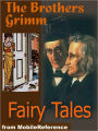 Brothers Grimm Fairy Tales: Includes Hansel and Gretel, Rapunzel, Little Red-Cap Clever, Elsie & more