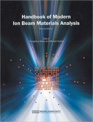 Title: Handbook of Modern Ion Beam Materials Analysis, Author: Yongqiang Wang