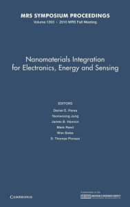 Title: Nanomaterials Integration for Electronics, Energy and Sensing, Volume 1303, Author: Daniel E. Perea