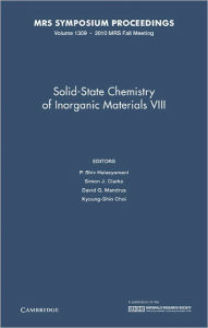 Title: Solid-State Chemistry of Inorganic Materials VIII: Symposium Held November 29-December 3, Boston, Massachusetts, U.S.A., Author: P. Shiv Halasyamani