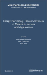 Title: Energy Harvesting - Recent Advances in Materials, Devices and Applications, Volume 1325, Author: Rama Venkatasubramanian