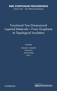 Title: Functional Two-Dimensional Layered Materials: From Graphene to Topological Insulators, Volume 1344, Author: Alexander A. Balandin