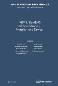 Title: MEMS, BioMEMS and Bioelectronics-Materials and Devices: Volume 1415, Author: Tim Albrecht