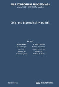 Title: Gels and Biomedical Materials: Volume 1418, Author: Ferenc Horkay