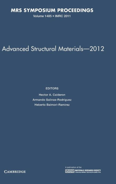 Advanced Structural Materials - 2012: Volume 1485