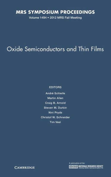 Oxide Semiconductors and Thin Films: Volume 1494