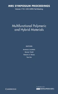 Title: Multifunctional Polymeric and Hybrid Materials: Volume 1718, Author: Andreas Lendlein