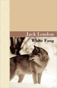 Title: White Fang, Author: Jack London