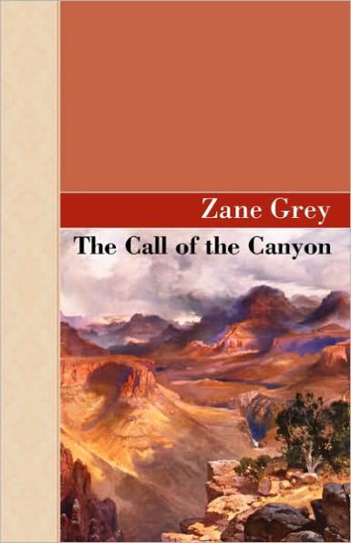 The Call Of The Canyon