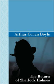 Title: The Return of Sherlock Holmes, Author: Arthur Conan Doyle