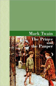 Title: The Prince and the Pauper, Author: Mark Twain