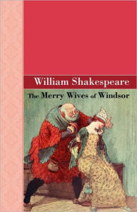 Title: The Merry Wives of Windsor, Author: William Shakespeare