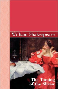 Title: The Taming of the Shrew, Author: William Shakespeare