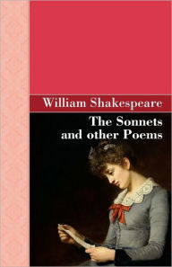 Title: The Sonnets and other Poems, Author: William Shakespeare