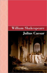 Title: Julius Caesar, Author: William Shakespeare