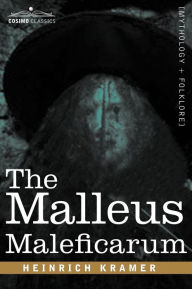 Title: The Malleus Maleficarum, Author: Heinrich Kramer