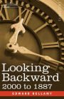 Looking Backward: 2000-1887