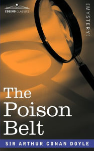 Title: The Poison Belt, Author: Arthur Conan Doyle