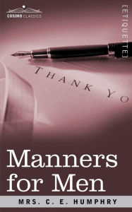 Title: Manners for Men, Author: Humphry Humphry