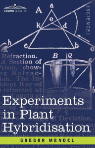 Title: Experiments in Plant Hybridisation, Author: Gregor Mendel