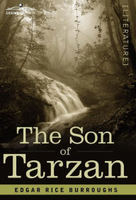 Title: The Son of Tarzan, Author: Edgar Rice Burroughs