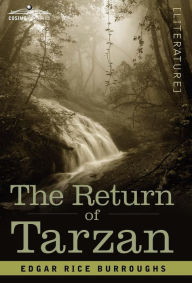 Title: The Return of Tarzan, Author: Edgar Rice Burroughs