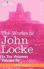 The Works of John Locke, in Ten Volumes - Vol. IV