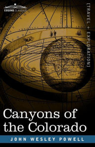 Title: Canyons of the Colorado, Author: John Wesley Powell