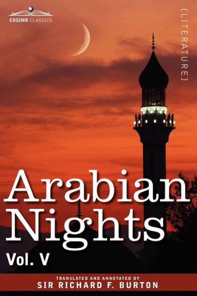 Arabian Nights, in 16 Volumes: Vol. V