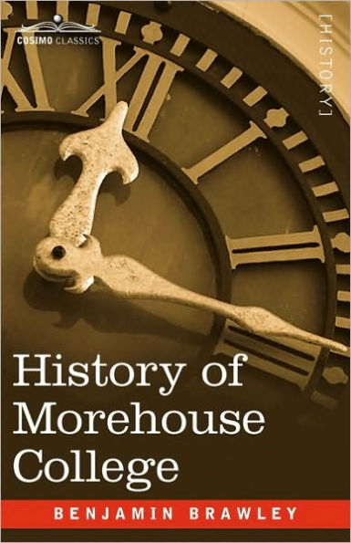 History of Morehouse College