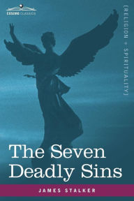 Title: The Seven Deadly Sins, Author: James Stalker