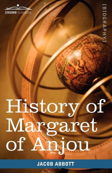 History of Margaret Anjou, Queen Henry VI England: Makers