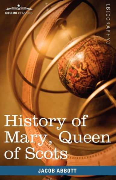 History of Mary, Queen Scots: Makers