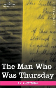 Title: The Man Who Was Thursday, Author: G. K. Chesterton