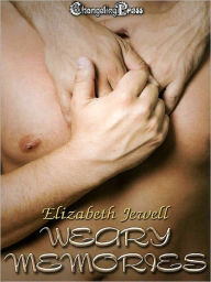 Title: Weary Memories (Collection), Author: Elizabeth Jewell