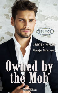 Title: Owned by the Mob Duet: A Dixie Reapers Bad Boys Romance, Author: Paige Warren
