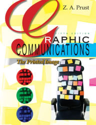 Title: Graphic Communications / Edition 5, Author: Z. A. Prust
