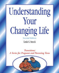 Title: Transitions: Understanding Your Changing Life / Edition 2, Author: Linda G. Smock