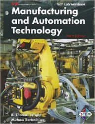 Title: Manufacturing and Automation Technology, Author: R. Thomas Wright