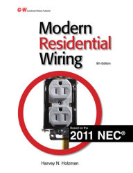 Title: Modern Residential Wiring / Edition 9, Author: Harvey N. Holzman