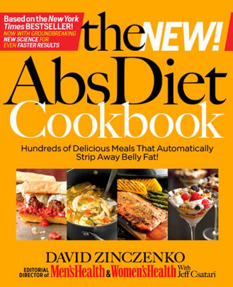 The New Abs Diet Cookbook: Hundreds of Delicious Meals That ...