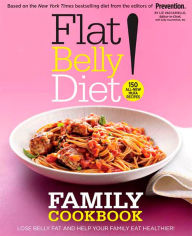 Title: Flat Belly Diet! Family Cookbook, Author: Liz Vaccariello