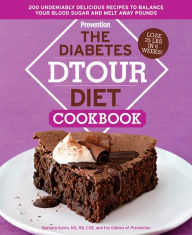 Title: The Diabetes DTOUR Diet Cookbook: 200 Undeniably Delicious Recipes to Balance Your Blood Sugar and Melt Away Pounds, Author: Barbara Quinn