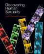 Discovering Human Sexuality / Edition 3