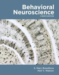 Title: Behavioral Neuroscience / Edition 9, Author: S. Marc Breedlove