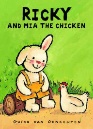 Title: Ricky and Mia the Chicken, Author: Stephanie Frippiat