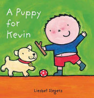 Title: A Puppy for Kevin, Author: Liesbet Slegers