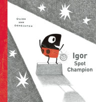 Title: Igor Spot Champion, Author: Guido van Genechten