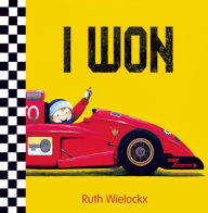 Title: I Won, Author: Ruth Wielockx