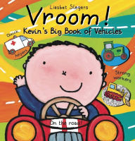 Title: Vroom! Kevin's Big Book of Vehicles, Author: Liesbet Slegers